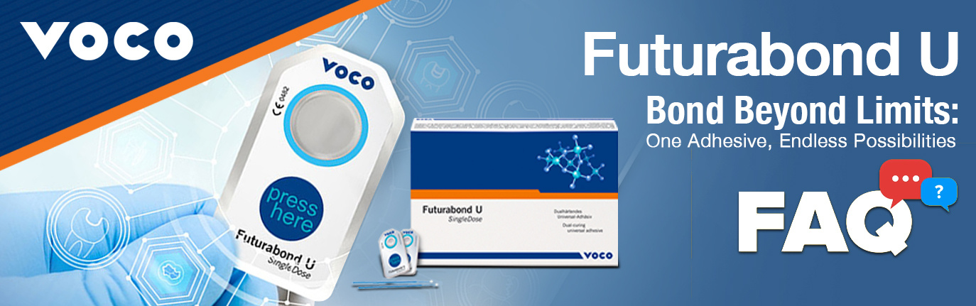 VOCO Futurabond U promotional banner showing SingleDose adhesive packaging with the headline “Bond Beyond Limits: One Adhesive, Endless Possibilities” and a large FAQ callout.